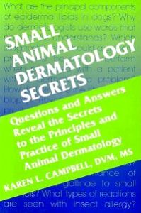 Small Animal Dermatology Secrets E-Book