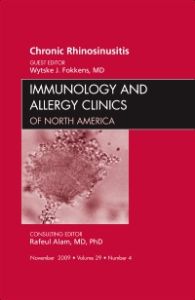 Chronic Rhinosinusitis, An Issue of Immunology and Allergy Clinics