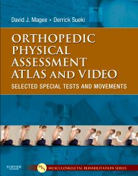 Orthopedic Physical Assessment Atlas and Video