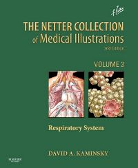 Netter Collection of Medical Illustrations: Respiratory System E-Book