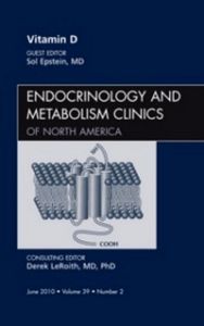 Vitamin D, An Issue of Endocrinology and Metabolism Clinics of North America