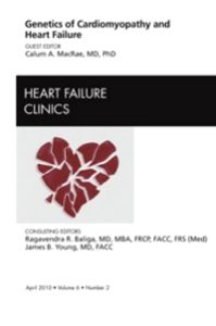 Genetics of Cardiomyopathy and Heart Failure, An Issue of Heart Failure Clinics