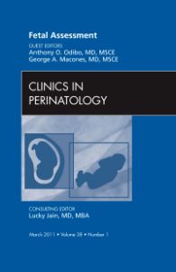 Fetal Assessment, An Issue of Clinics in Perinatology