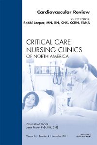 Cardiac Review, An Issue of Critical Care Nursing Clinics