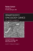 Testes Cancer, An Issue of Hematology/Oncology Clinics of North America