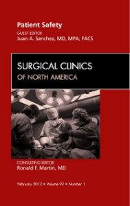 Patient Safety, An Issue of Surgical Clinics