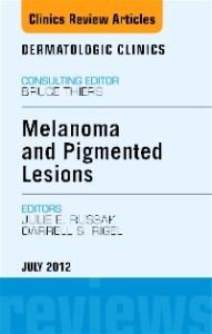 Melanoma and Pigmented Lesions, An Issue of Dermatologic Clinics