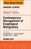 Contemporary Management of Esophageal Malignancy, An Issue of Surgical Clinics