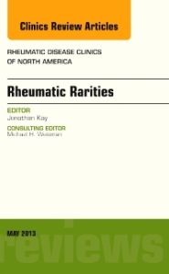 Rheumatic Rarities, An Issue of Rheumatic Disease Clinics