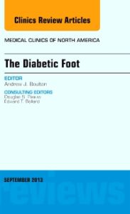 The Diabetic Foot, An Issue of Medical Clinics