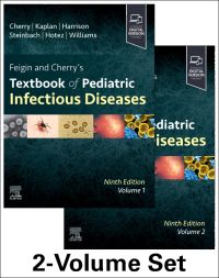 Feigin and Cherry s Textbook of Pediatric Infect 9780323827638 Elsevier Health