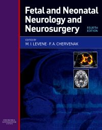 Fetal and Neonatal Neurology and Neurosurgery E- - 9780702050503