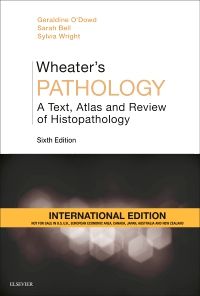 Wheater's Pathology: A Text, Atlas and Review of - 9780702075605