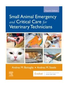 Small Animal Emergency and Critical Care for Veterinary Technicians