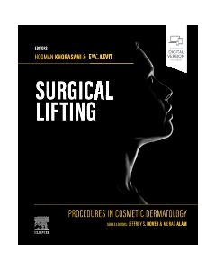 Procedures in Cosmetic Dermatology Series: Surgical Lifting