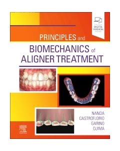 Principles and Biomechanics of Aligner Treatment