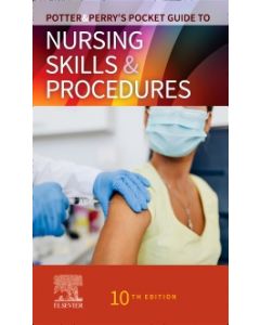 Potter & Perry’s Pocket Guide to Nursing Skills & Procedures