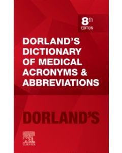 Dorland's Dictionary of Medical Acronyms and Abbreviations