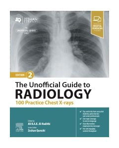 The Unofficial Guide to Radiology: 100 Practice Chest X-rays