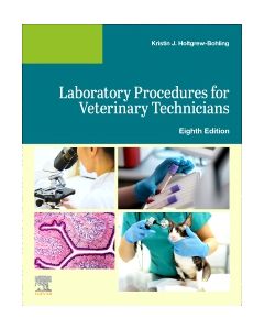 Laboratory Procedures for Veterinary Technicians