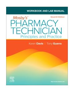 Workbook and Lab Manual for Mosby's Pharmacy Technician