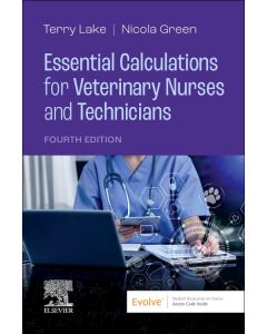 Essential Calculations for Veterinary Nurses and Technicians